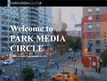 Tablet Screenshot of parkmediacircle.com